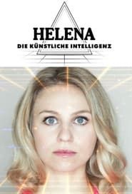 Helena. Die Künstliche Intelligenz series tv