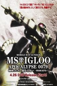 Mobile Suit Gundam MS IGLOO : Apocalypse 0079 2006</b> saison 01 