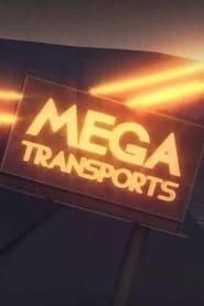 Mega Transports series tv