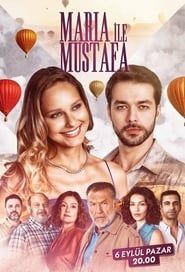 Maria ile Mustafa 2020</b> saison 01 
