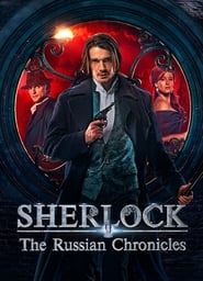 Sherlock: The Russian Chronicles series tv