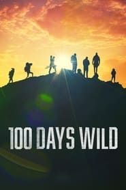 100 Days Wild series tv