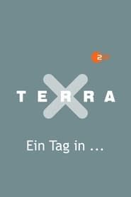 Terra X - Ein Tag in … series tv