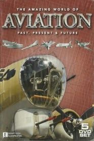 The Amazing World of Aviation series tv
