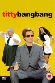 Tittybangbang (2005)