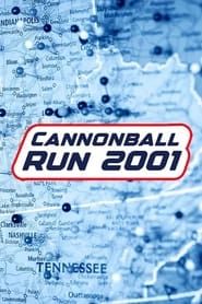 Cannonball Run 2001 series tv