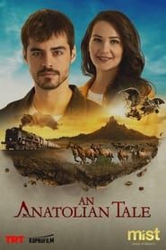 An Anatolian Tale series tv