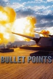 Bullet Points</b> saison 01 