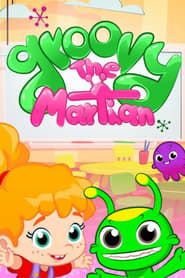 Groovy the Martian series tv