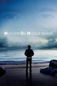 Murder on Middle Beach series tv