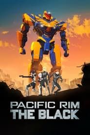 Pacific Rim: The Black series tv