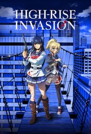 High-Rise Invasion series tv