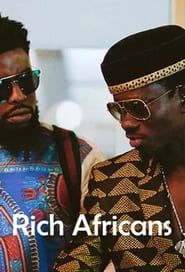 Rich Africans series tv