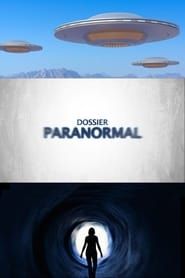 Dossier paranormal series tv