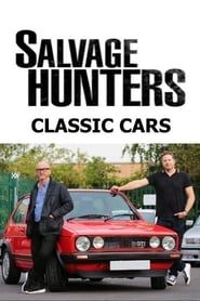 Salvage Hunters: Classic Cars series tv
