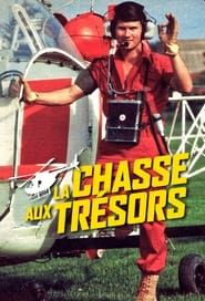 La Chasse aux trésors series tv