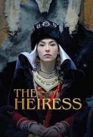 The Heiress series tv