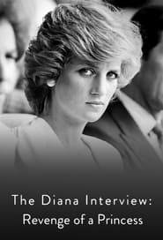 The Diana Interview: Revenge of a Princess series tv
