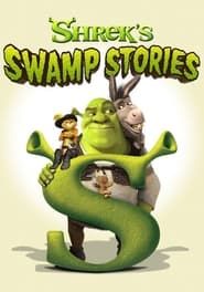DreamWorks Shrek's Swamp Stories series tv
