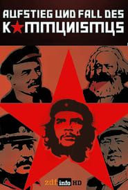 Aufstieg und Fall des Kommunismus series tv