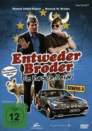 Entweder Broder 2012</b> saison 01 