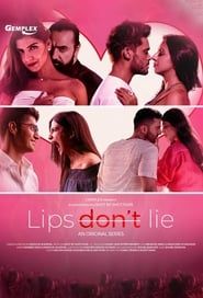 Lips Don't Lie series tv