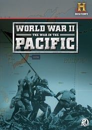 World War II: The War in the Pacific series tv