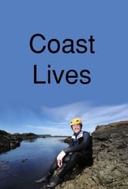 Coast Lives</b> saison 01 