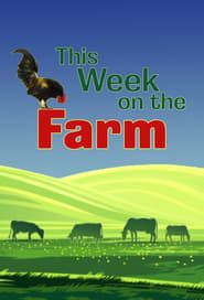 This Week On The Farm 2021</b> saison 02 