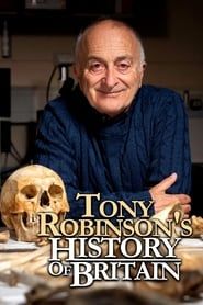 Tony Robinson's History of Britain series tv