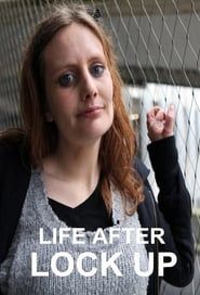 Life After Lock Up series tv