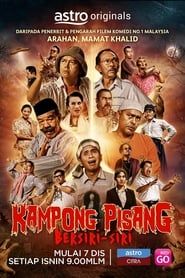 Kampong Pisang Bersiri-Siri series tv