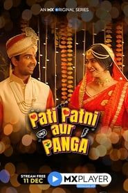 Pati Patni Aur Panga 2020</b> saison 01 