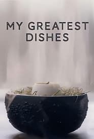 My Greatest Dishes (2019)