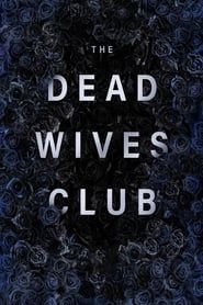 The Dead Wives Club series tv