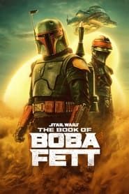 Voir Le Livre de Boba Fett (2022) en streaming