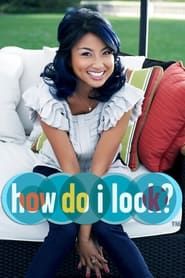 How Do I Look? series tv