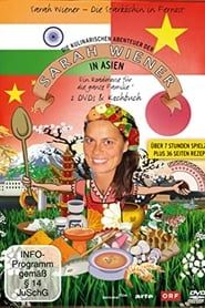 Die kulinarischen Abenteuer der Sarah Wiener in Asien series tv