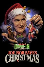 Joe Bob Saves Christmas 2020</b> saison 01 