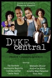 Dyke Central series tv