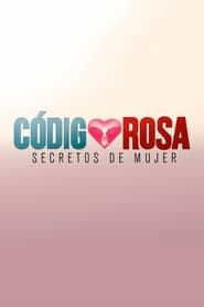 Código Rosa 2016</b> saison 01 