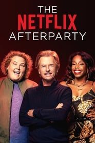 Voir The Netflix Afterparty en streaming