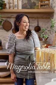 Magnolia Table with Joanna Gaines series tv