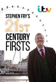 Stephen Fry’s 21st Century Firsts series tv