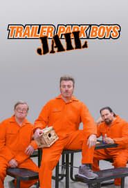 Image Trailer Park Boys: JAIL