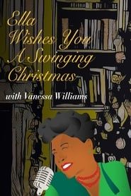 Image Ella Wishes You a Swinging Christmas with Vanessa Williams