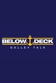 Image Below Deck Galley Talk