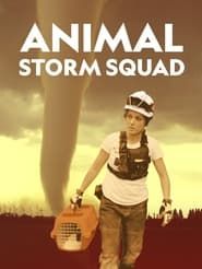 Animal Storm Squad series tv