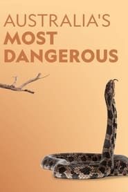 Australia's Most Dangerous series tv