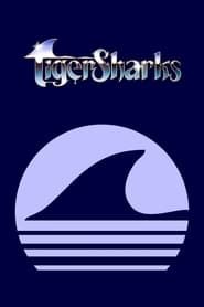 TigerSharks series tv